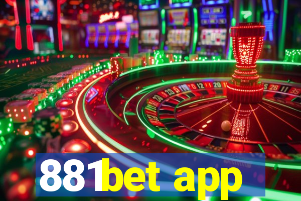 881bet app